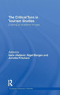 The Critical Turn in Tourism Studies: Creating an Academy of Hope: 22 (Advances in Tourism) - Retail Maharaj