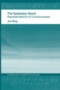 The Epistolary Novel: Representations of Consciousness (Routledge Studies in Eighteenth-Century Literature) - Retail Maharaj