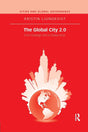 The Global City 2.0: From Strategic Site to Global Actor (Cities and Global Governance) - Retail Maharaj