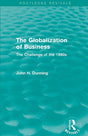 The Globalization of Business (Routledge Revivals): The Challenge of the 1990s - Retail Maharaj