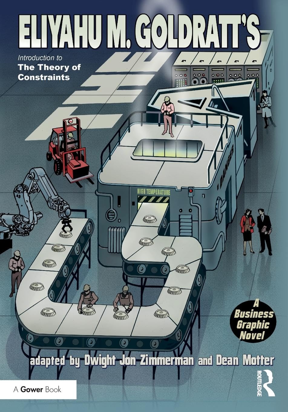 The Goal: A Business Graphic Novel - Retail Maharaj