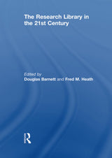 The Research Library in the 21st Century - Retail Maharaj