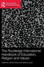 The Routledge International Handbook of Education, Religion and Values (Routledge International Handbooks of Education) - Retail Maharaj