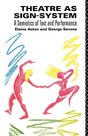 Theatre as Sign System: A Semiotics of Text and Performance - Retail Maharaj