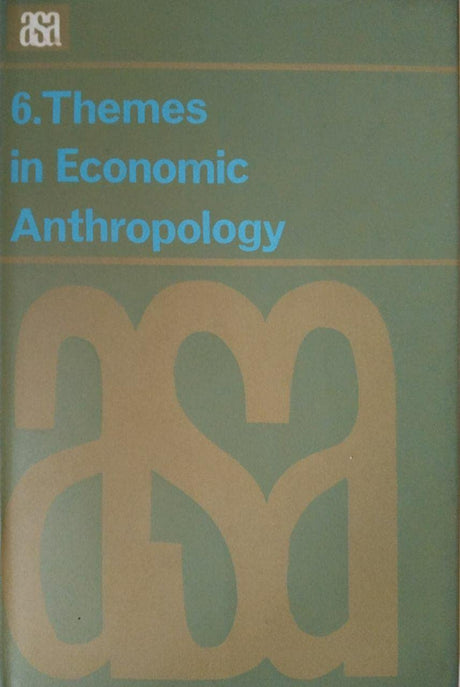 Themes in Economic Anthropology - Retail Maharaj