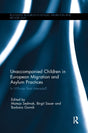 Unaccompanied Children in European Migration and Asylum Practices: In Whose Best Interests? - Retail Maharaj
