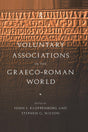 Voluntary Associations in the Graeco-Roman World - Retail Maharaj