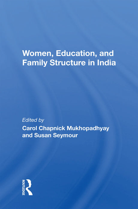 Women, Education, And Family Structure In India - Retail Maharaj