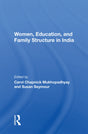 Women, Education, And Family Structure In India - Retail Maharaj
