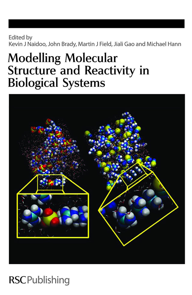 Modelling Molecular Structure and Reactivity in Biological Systems: 304 (Special Publications) - Retail Maharaj