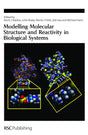Modelling Molecular Structure and Reactivity in Biological Systems: 304 (Special Publications) - Retail Maharaj