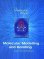 Molecular Modelling and Bonding: Volume 4 (Molecular World) - Retail Maharaj