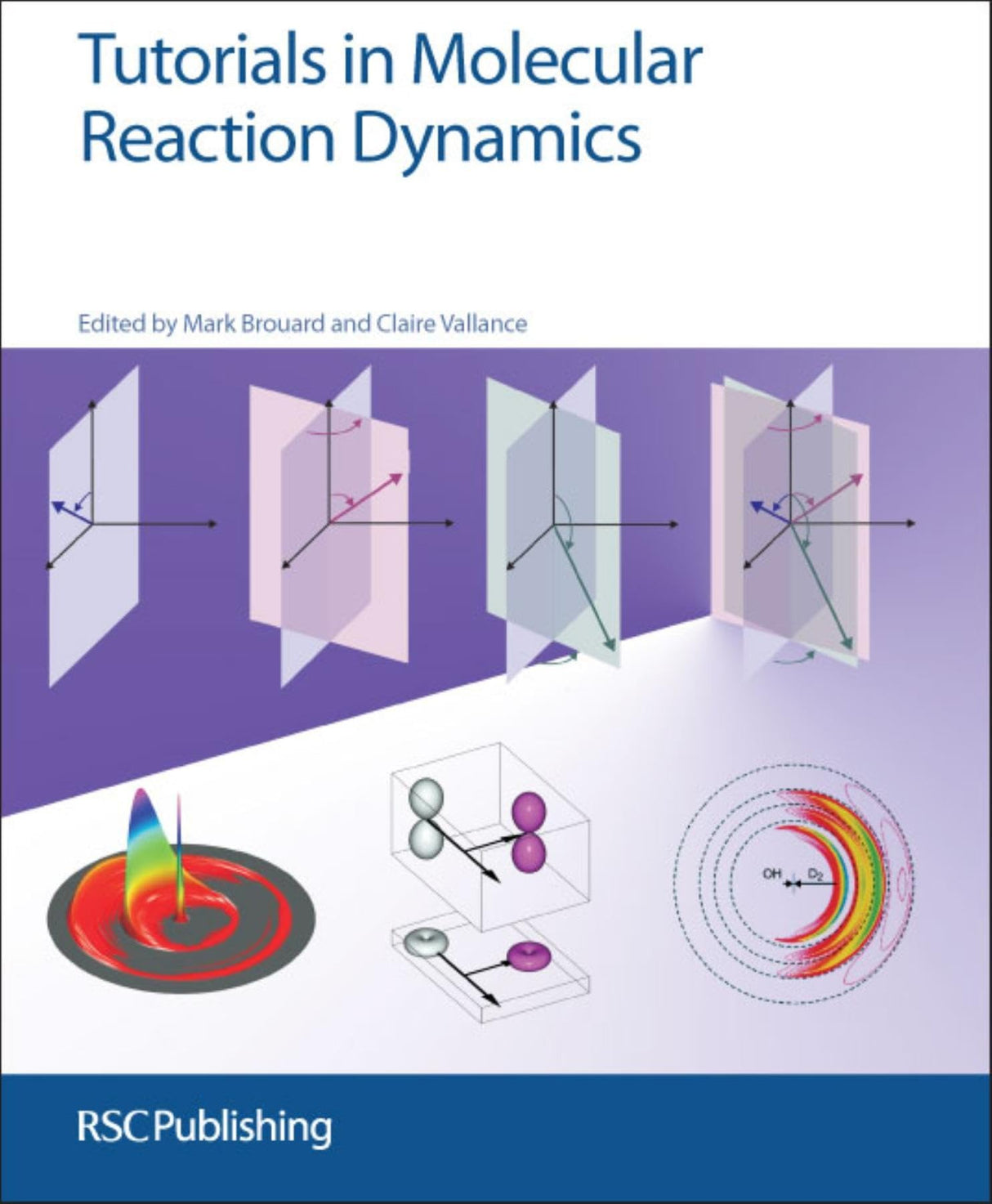 Tutorials in Molecular Reaction Dynamics: Rsc - Retail Maharaj