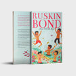 Ruskin Bond: BOYS WILL BE BOYS - Retail Maharaj