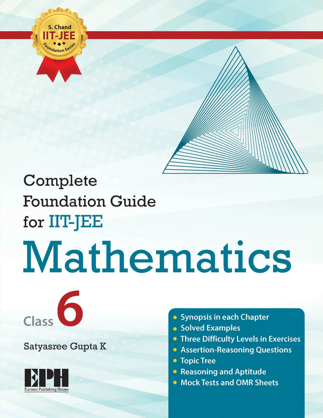 Complete Foundation Guide for IIT-JEE Mathematics Class 6 - Retail Maharaj