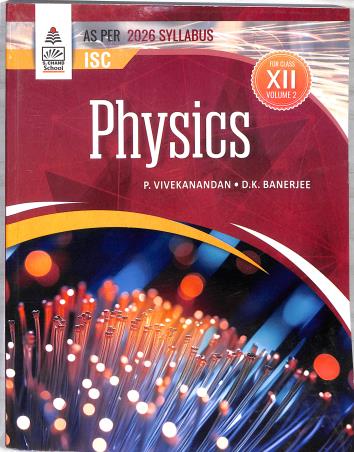 ISC Physics Class 12 Volume 2 (2026 Syllabus) - Retail Maharaj