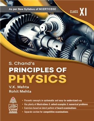 S. Chand's Principles Of Physics For Class 11 - Retail Maharaj