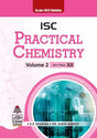 ISC Practical Chemistry Volume 2 Class 12 (As Per 2023 Syllabus) - Retail Maharaj