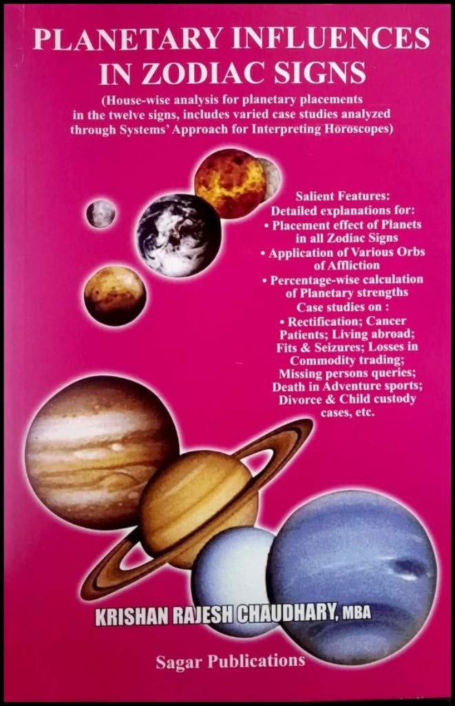 Planetary Influences in Zodiac Signs The Original Book By  K Rajesh Chaudhary, Vinod Kumar Chaudhary