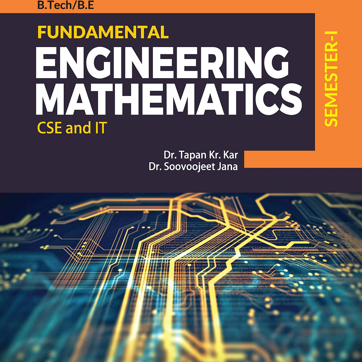 FUNDAMENTAL ENGINEERING MATHEMATICS-CSE AND IT-SEM-1