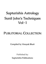 Saptarishis Astrology Sunil John's Techniques Volume 1 [English] By Sunil John - Retail Maharaj