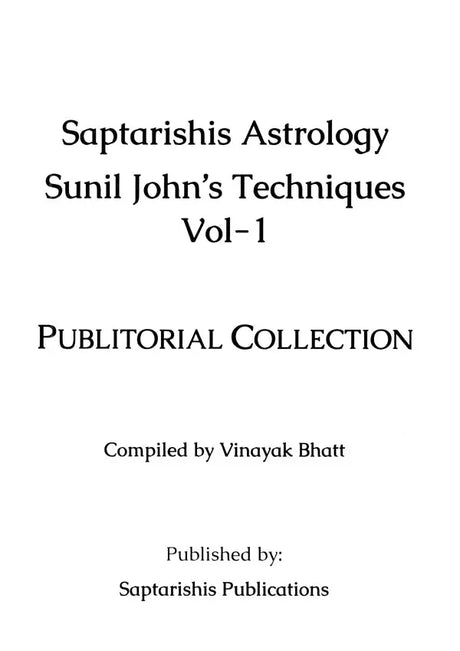 Saptarishis Astrology Sunil John's Techniques Volume 1 [English] By Sunil John - Retail Maharaj