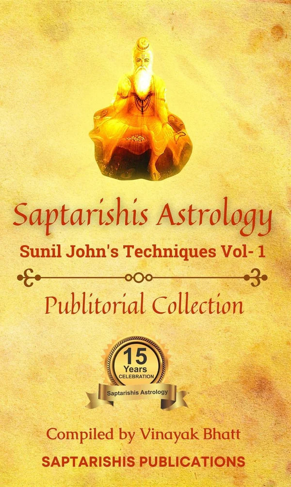 Saptarishis Astrology Sunil John's Techniques Volume 1 [English] By Sunil John - Retail Maharaj