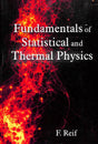 Fundamentals Of Statistical & Thermal Physics - Retail Maharaj