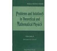 Problems and Solutions on Theoretical Physics, Vol II - Retail Maharaj