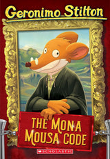GERONIMO STILTON # 15 THE MONA MOUSA CODE - Retail Maharaj