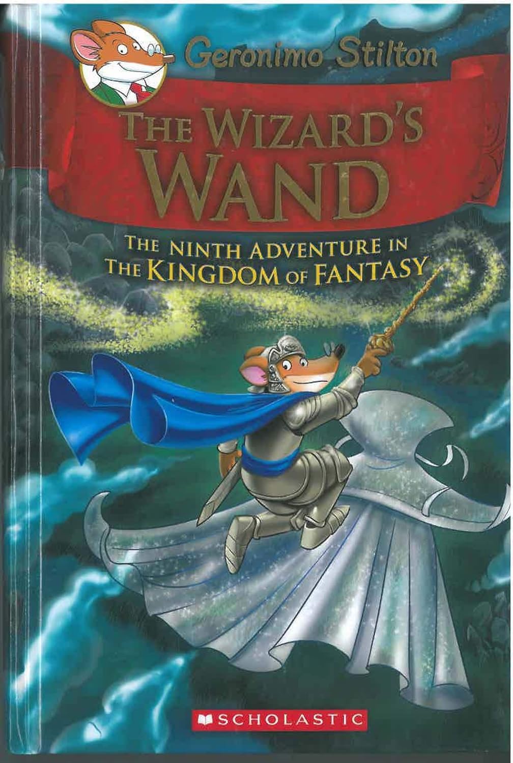 Geronimo Stilton The Kingdom Of Fantasy#09 The Wizards Wand - Retail Maharaj