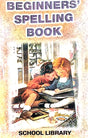 BEGINNERS SPELLING BOOK (Bengali Version) - Retail Maharaj