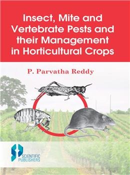 Insect, Mite and Vertebrate Pests and their Management in Horticultural Crops - Retail Maharaj
