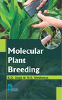 Molecular Plant Breeding [Paperback] Singh, B.D.,Shekhawat, N.S. - Retail Maharaj