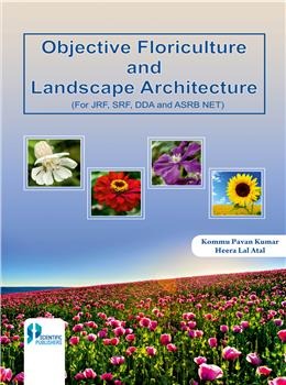 Objective Floriculture and Landscape Architecture : (For JRF, SRF, DDA and ASRB NET) - Retail Maharaj