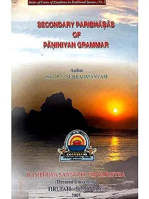 Secondary Paribhasas of Paniniyan Grammar - Retail Maharaj