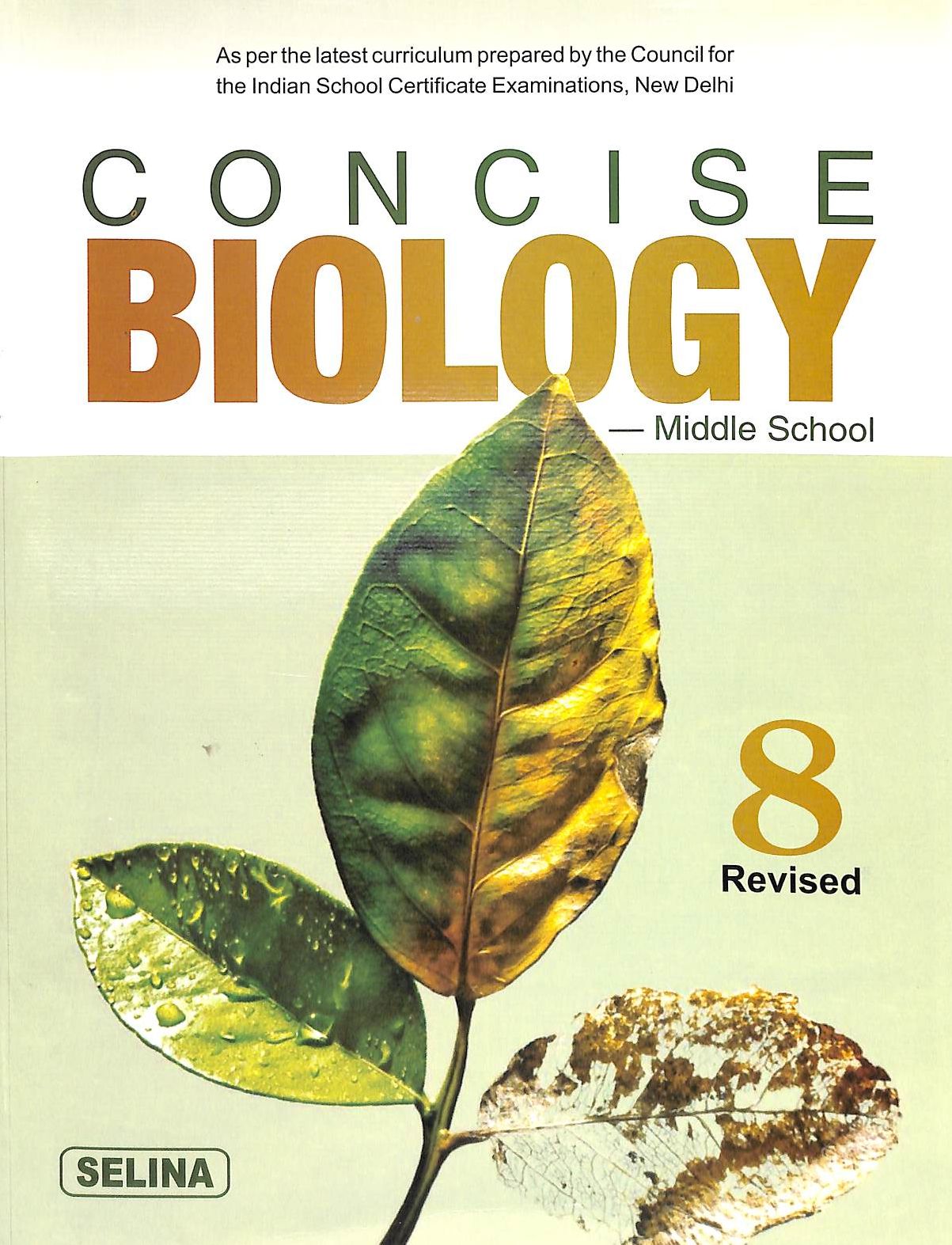 Concise Biology Middle School For Class 8 : Icse - Retail Maharaj
