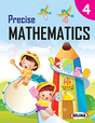 Precise Mathematics For Class 4 - Retail Maharaj