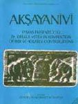Aksayanivi: Essays presented to Dr. Debala Mitra in admiration of her scholarly contributions (Bibliotheca Indo-Buddhica) - Retail Maharaj