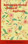 Anti Aging Herbal Drugs of Ayurveda - Retail Maharaj