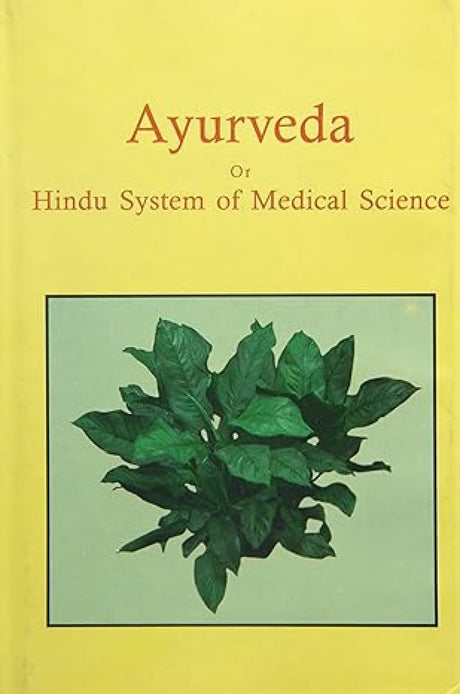 Ayurveda or Hindu System of Medical Science - Retail Maharaj