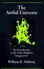 The Artful Universe: An Introduction to the Vedic Religious Imagination - Retail Maharaj