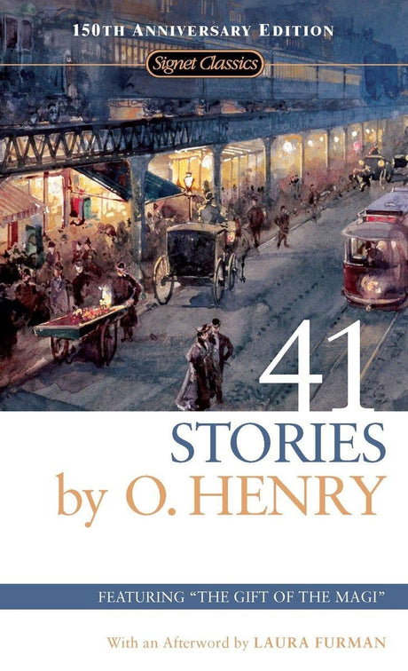 41 Stories: Signet Classics: 150th Anniversary Edition - Retail Maharaj