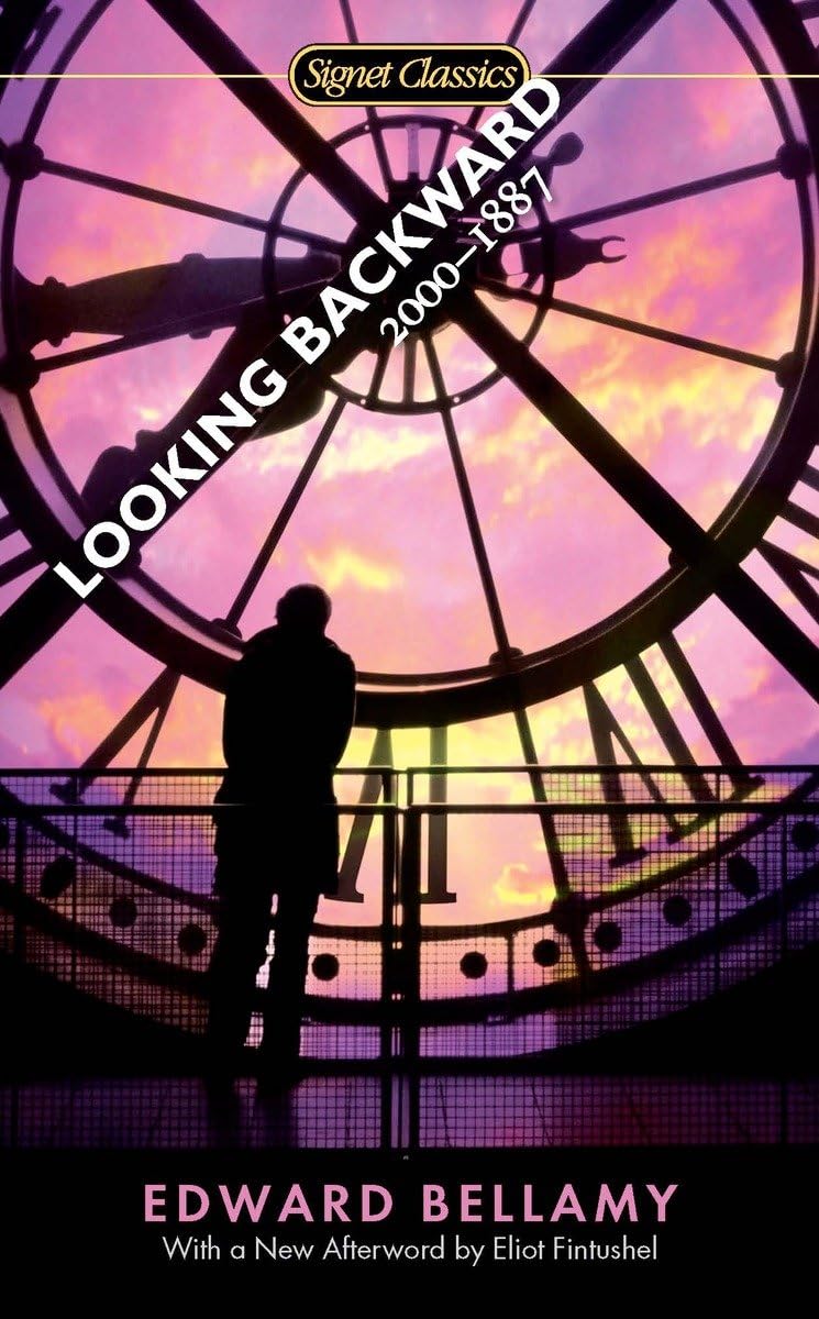 Looking Backward: 2000-1887 (Signet Classics) - Retail Maharaj