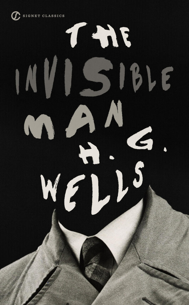The Invisible Man (Signet Classics) - Retail Maharaj