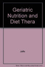 Geriatric Nutrition and Diet Therapy - Retail Maharaj