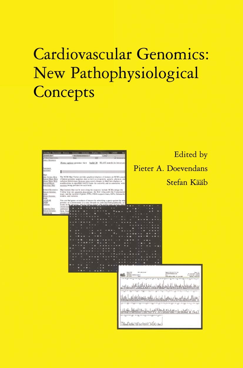 CARDIOVASCULAR GENOMICS: NEW PATHOPHYSIOLOGICAL CONCEPTS: Proceedings of the 2001 European Science Foundation Workshop in Maastricht: 242 (Developments in Cardiovascular Medicine) - Retail Maharaj