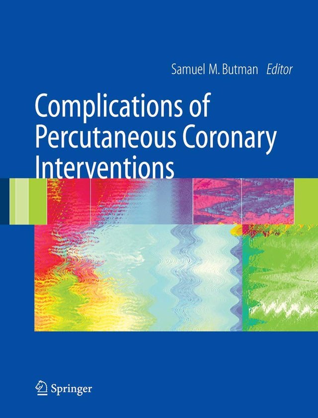 Complications of Percutaneous Coronary Interventions - Retail Maharaj