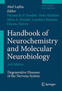 Handbook of Neurochemistry and Molecular Neurobiology: Degenerative Diseases of the Nervous System (Springer Reference) - Retail Maharaj