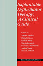 Implantable Defibrillator Therapy: A Clinical Guide: 244 (Developments in Cardiovascular Medicine) - Retail Maharaj